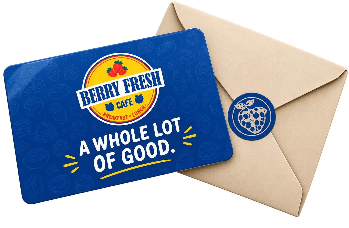A Berry Fresh Cafe gift card reading &ldquo;A whole lot of good.&rdquo;, resting on a kraft envelope sealed with the berry logo